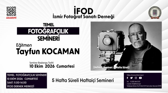 İFOD Temel Fotoğrafçılık Semineri Başlıyor!